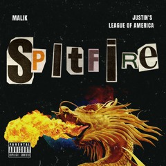 Spitfire (feat. Justin's League of America)