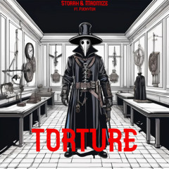Storah & Madmize - TORTURE (FuckyTek EDIT RawTrap)