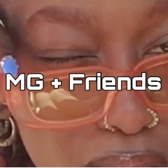 MG+Friends Pt.2 Ft. Kahreign (MG Dj Set Live Rec.)