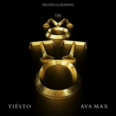 Tiesto & Ava Max - The Motto (Record Club Remix)
