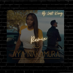 Aya Nakamura - Djadja Remix By Dj Last King