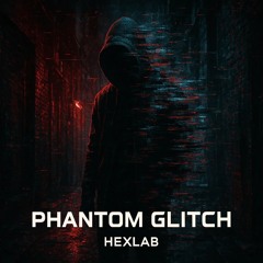 Phantom Glitch