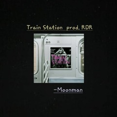 Train Station prod. RDR
