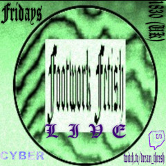 Footwork Fetish Cyber 12/09/2025