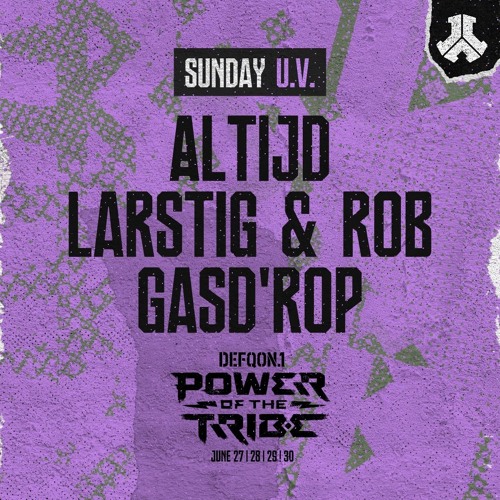 Altijd Larstig & Rob Gasd'rop | U.V. | Sunday | Defqon.1 2024
