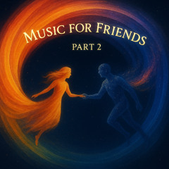 Music For Friends "Part 2" 29.08.2025 Dj Scary (BugMugge)