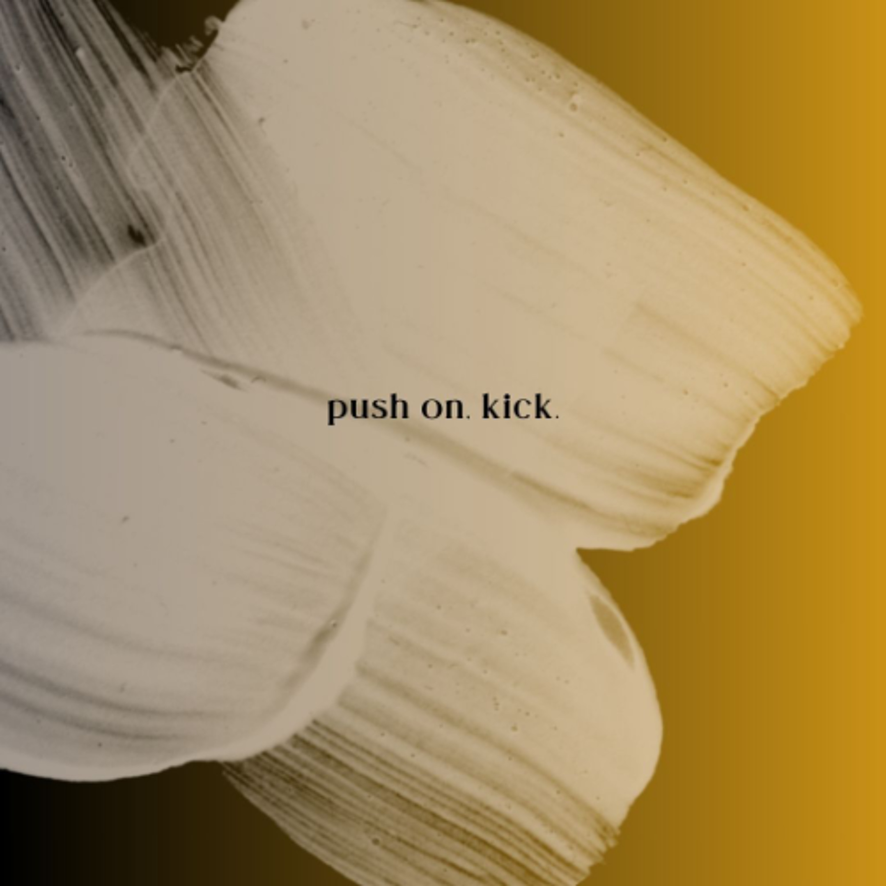 push on, kick. mollyfi episode artwork