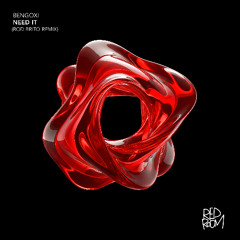 PREMIERE: Bengoxi - Need It (Rod Brito Remix) [ RED ROOM ]