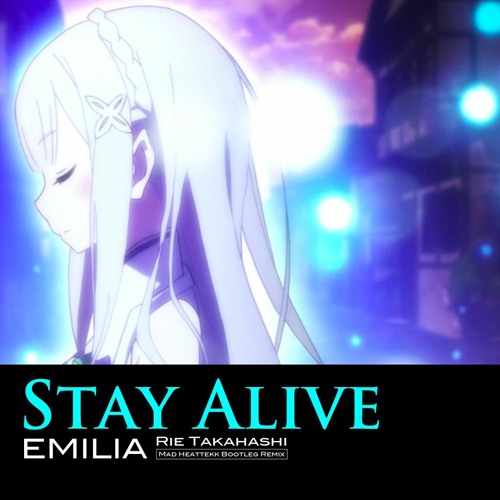 Free Dl エミリア Cv 高橋李依 Stay Alive Mad Heattekk Bootleg Remix Emilia By Mad Heattekk 001 Free Download On Toneden Free Dl エミリア Cv 高橋李依 Stay Alive Mad Heattekk Bootleg Remix Emilia By Mad Heattekk 001 Free Download On Toneden