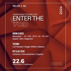 ENTER THE VOID @Void/22.06.24