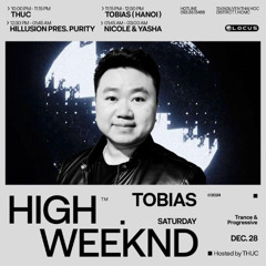 TOBIAS DJ Set @ HIGHWEEKDN 28/12/2024 - THE LOCUS - HCMC, VIETNAM
