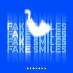 fake smiles