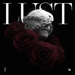 Lust (ft Tasha Baxter)