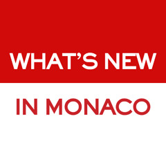 What's New in Monaco - 26 September - Sponsored by Savills Monaco