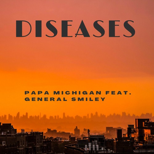 Diseases (Remix) [feat. General Smiley]