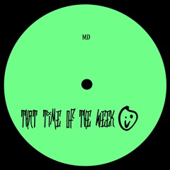 That Time Of The Week [free download]