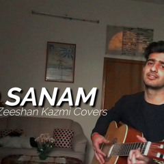 O Sanam | Lucky Ali | Zeeshan Kazmi Covers