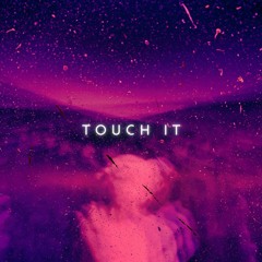 Brandon Based - Touch It