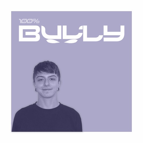 100% BULLY