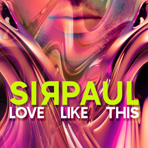 Love Like This (SINGLE VERSION)