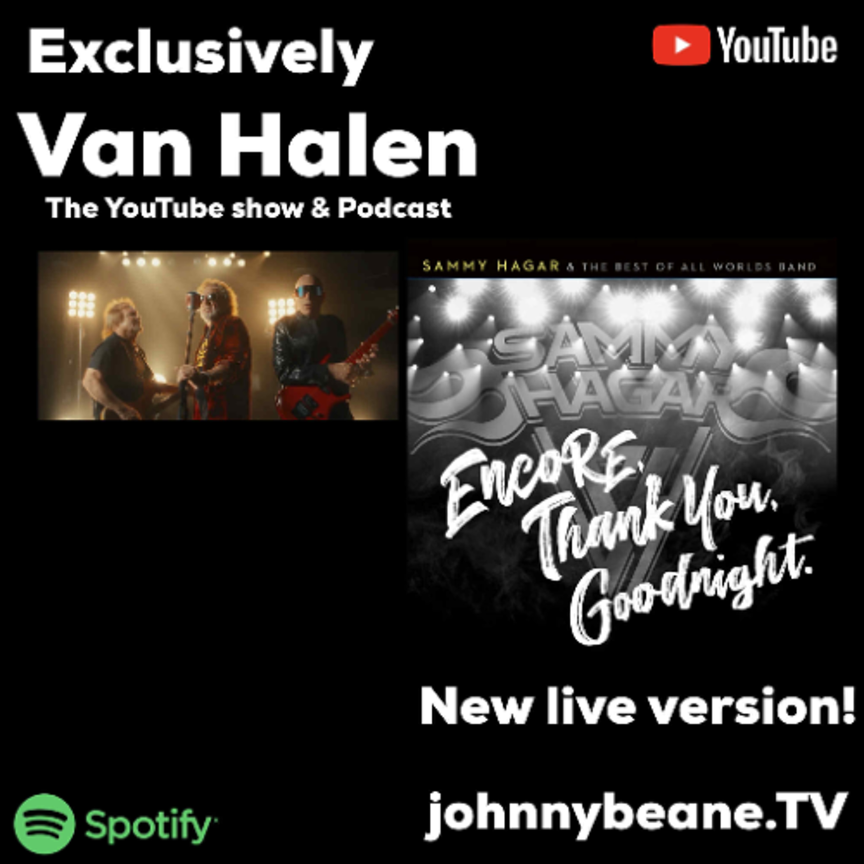 Exclusively Van Halen: New Live Cut of “Encore, Thank You, Goodnight” Out Now! #sammyhagar 8/1/25 episode artwork