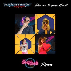 HeartBeatHero - Take Me To Your Heart - Hot Heels Remix