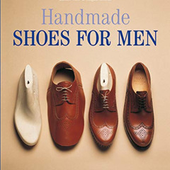 [Free] KINDLE 📔 Handmade Shoes for Men by  László Vass &  Magda Mólnar PDF EBOOK EPU