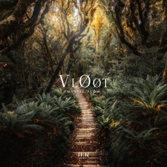 VlØøt - Mystic Flow
