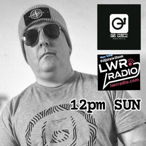 #409 LWR Radio Progressive House P1 @djstuwilson