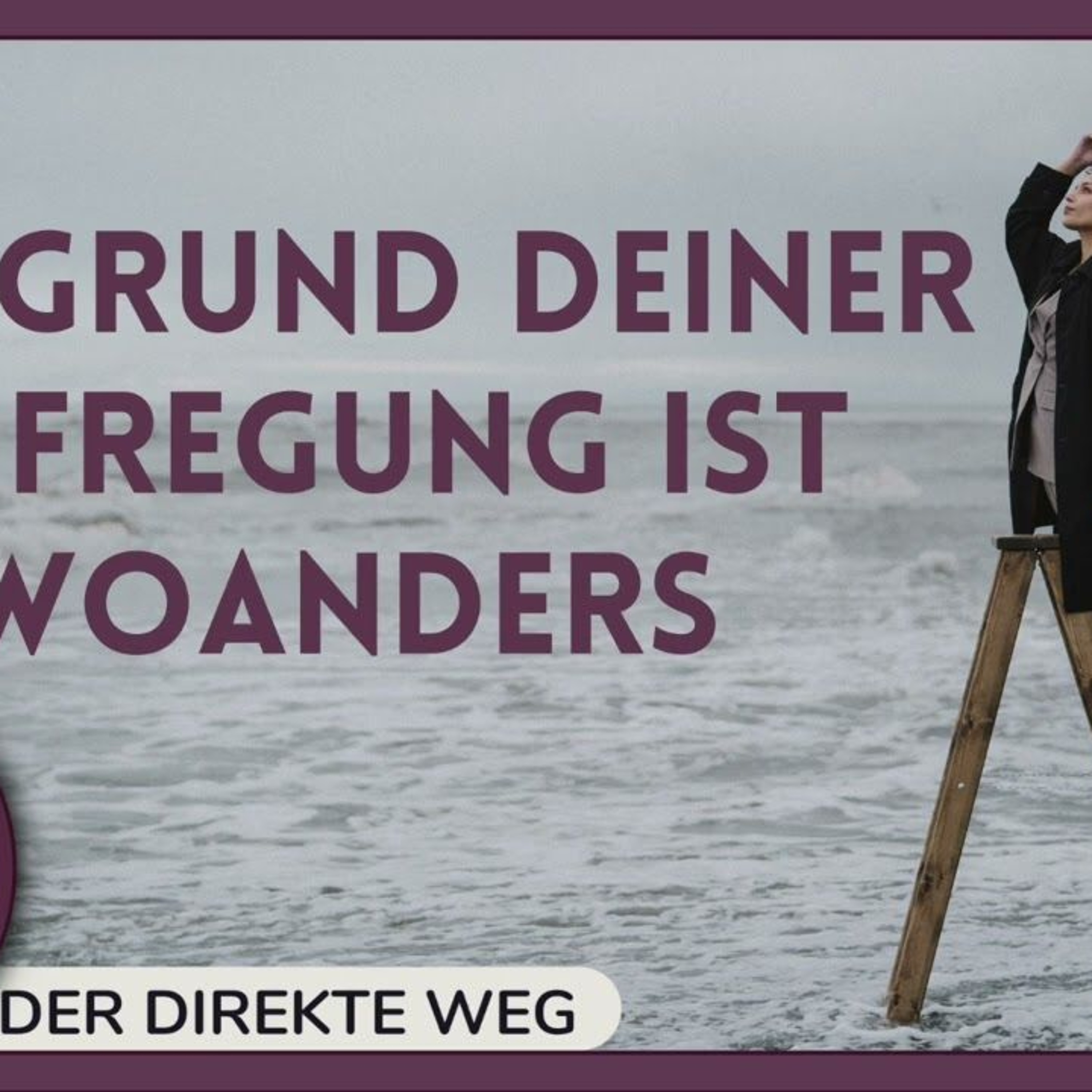 Gottfried Sumser - DER DIREKTE WEG - Ein Kurs in Wundern