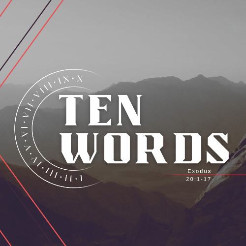 Ten Commandments | Week 10