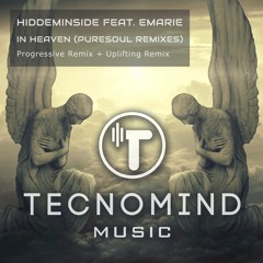 Hiddeminside feat. Emarie - In Heaven (Puresoul Uplifting Remix)