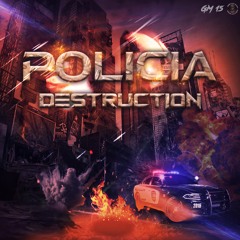 Terrorgrinch & ToXic Inside - Policia Destruction (Radio Edit)