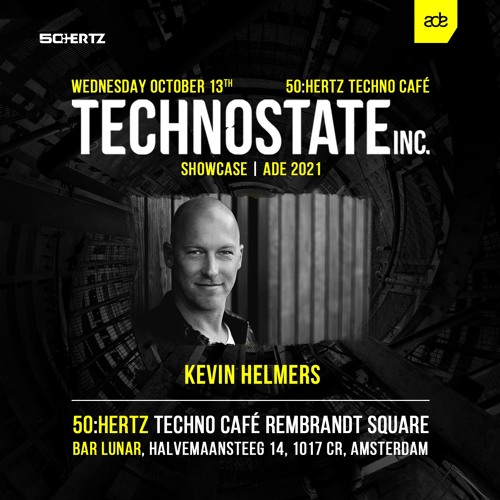 KEVIN HELMERS @ TECHNOSTATE INC. SHOWCASE ADE 2021