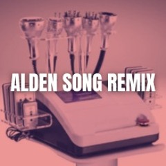 BBL DRIZZY (Alden Song Remix)