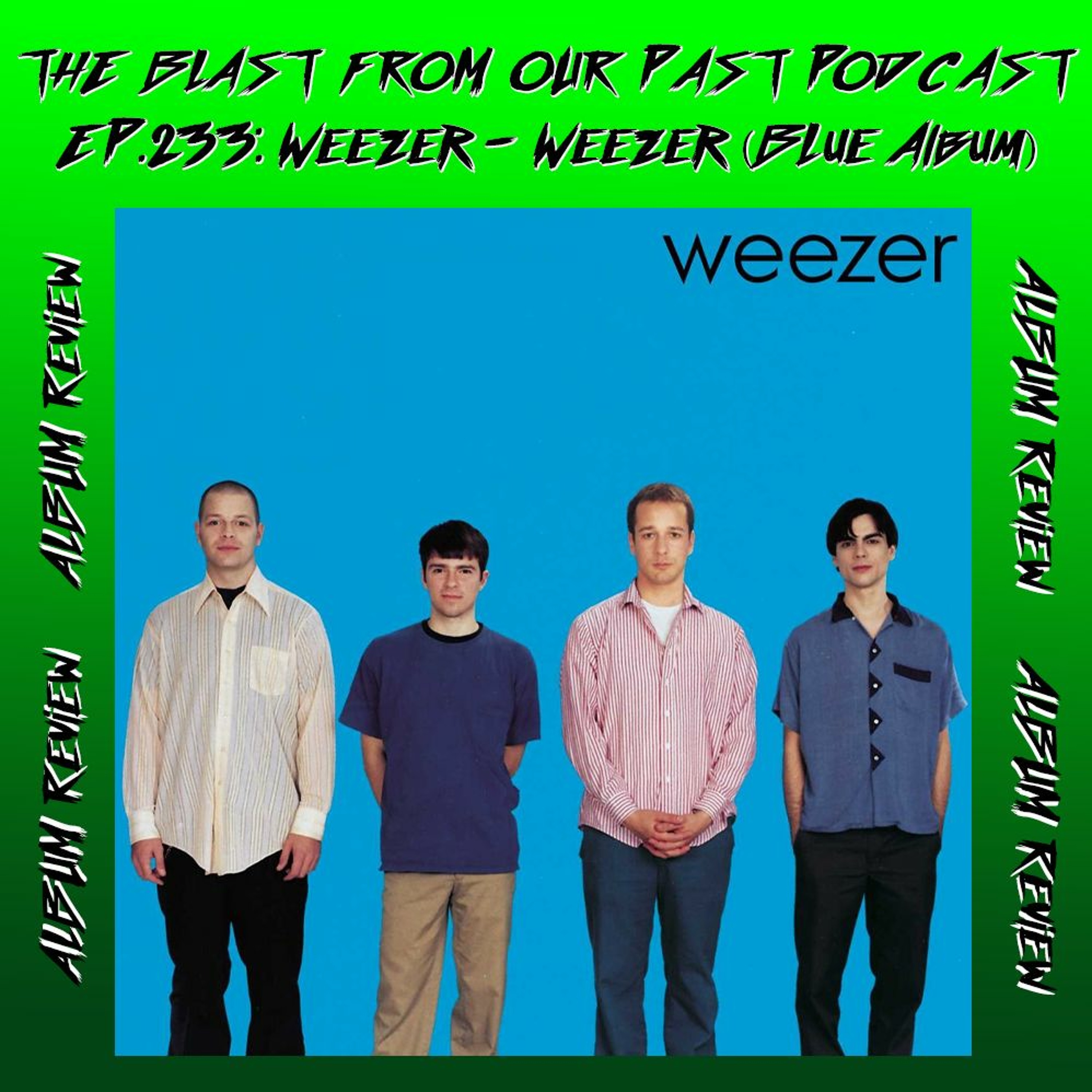 The Blast From Our Past Podcast