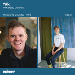 Yak with Delay Grounds - 15 October 2020
