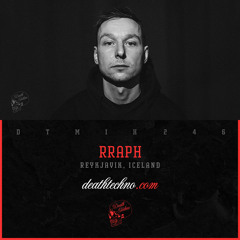 DTMIX246 - Rraph [Reykjavik, ICELAND]