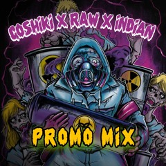 RAW B2B INDIAN B2B GOSHIKI - TOXIC PROMOMIX