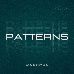 WNDRMAN - Patterns