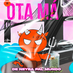 OTRA MA (feat. Huan6Eis2)