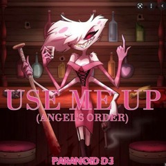 Use Me Up - PARANOiD DJ