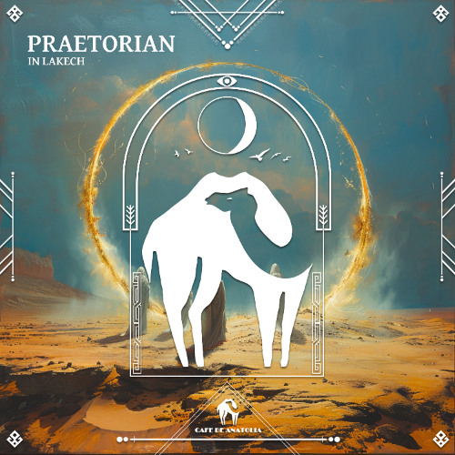 In Lakech - Praetorian (Cafe De Anatolia)