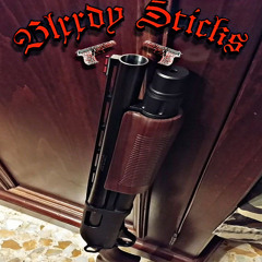 Blxxdy Sticks (ft.Fuckvxx4l) #BXPXCLUSIVE