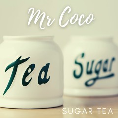 Mr COCO - Sugar Tea