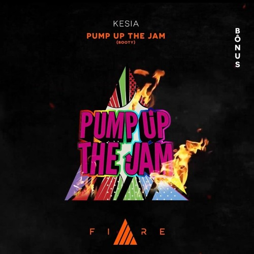 Kesia - Pump Up The Jam (Booty) FREE DOWNLOAD