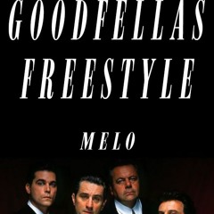 Goodfellas Freestyle