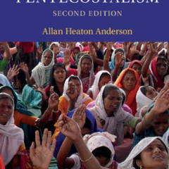 ACCESS KINDLE 🖌️ An Introduction to Pentecostalism: Global Charismatic Christianity