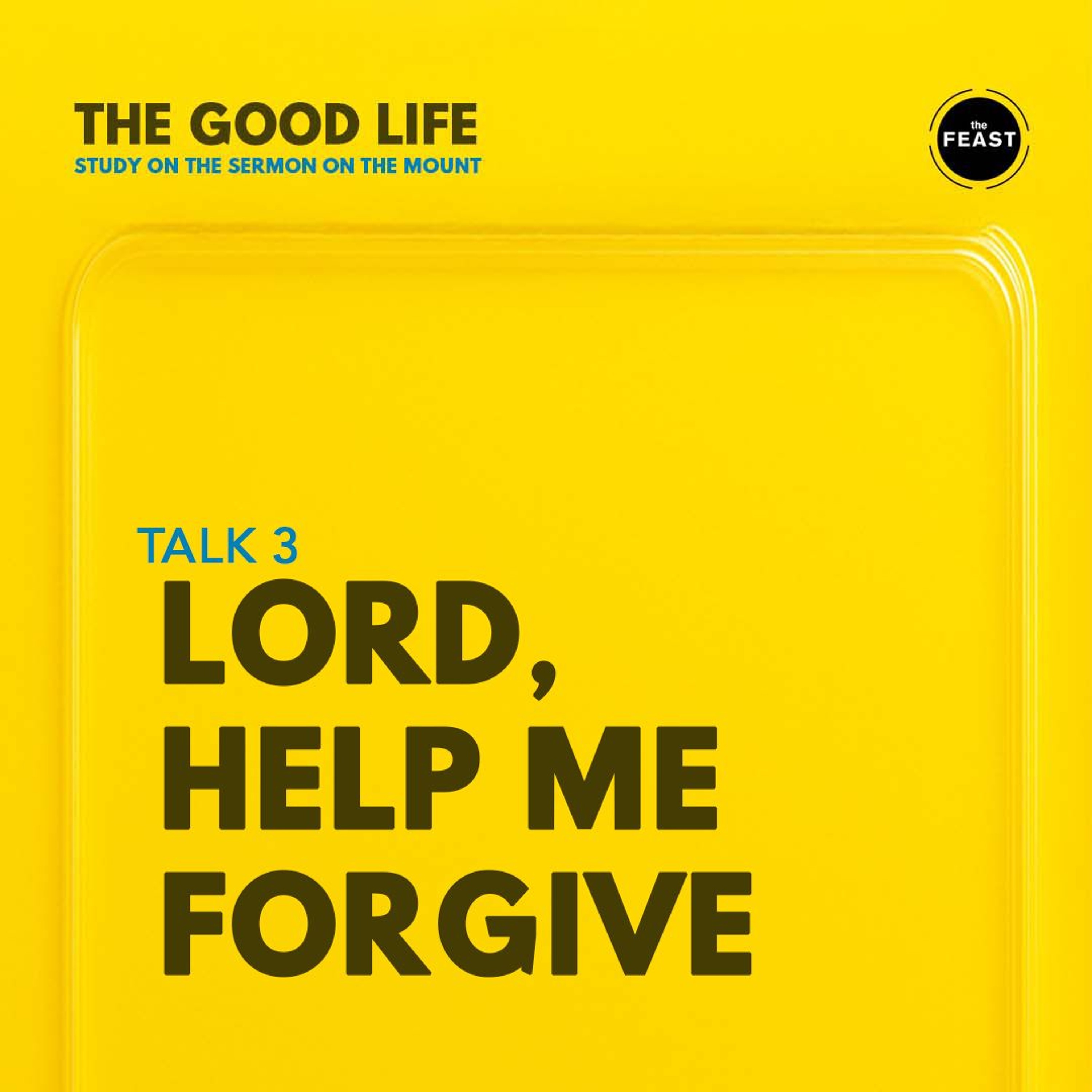 Good LIfe Talk 3