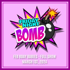 FNB - FEB BDAY BABIES SHOW - Full Show Guest Mix Dj Dre